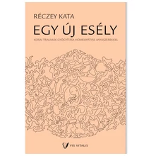 Réczey Kata: Egy új esély