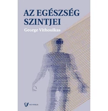 G. Vithoulkas: Az egészség szintjei