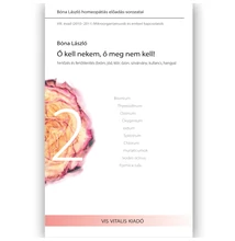Bóna László: 2. Ő kell nekem, ő meg nem kell!