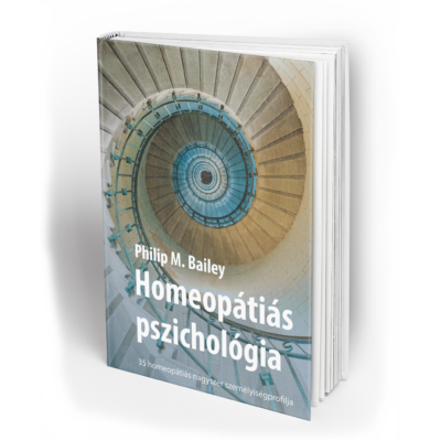 Philip M. Bailey: Homeopátiás Pszichológia
