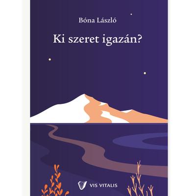 Ki szeret igazán?