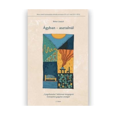 Bóna László: Ágyban – asztalnál